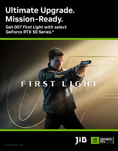 NVIDIA Ultimate Upgrade. Mission-Ready. Get 007 First Light with select GeForce RTX 50 Series MAY 2026