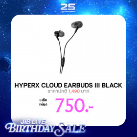 IN EAR HEADPHONE (หูฟังอินเอียร์) HYPERX CLOUD EARBUDS III - BLACK